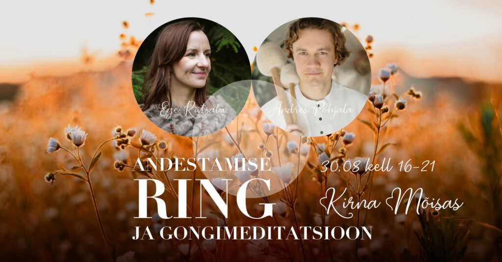 Andestamise ring ja gongimeditatsioon